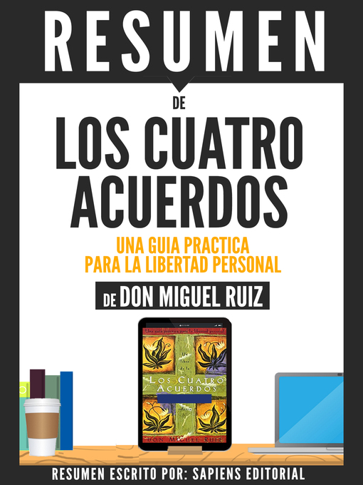 Title details for Los Cuatro Acuerdos by Sapiens Editorial - Wait list